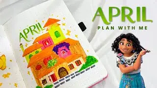 April Plan With Me | Encanto Bullet Journal
