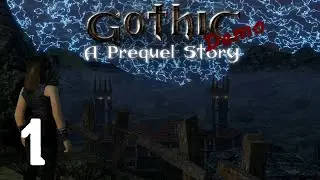 1# Als Frau in der Kolonie - Gothic: A Prequel Story (Demo) [Gothic 2 mod]