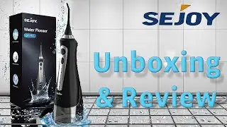 Better than the big dogs for $25 - Sejoy Water Flosser Review and Unboxing