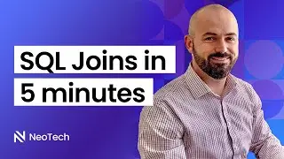 SQL Joins Explained in 5 Minutes - SQL Tutorial | Neotech Academy
