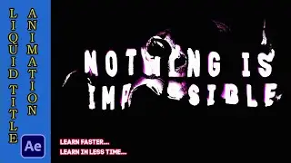 After Effects Tutorial_ How To Create Liquid Text Animation in After Effects. _no plugin.