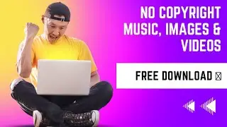 How To Get No-Copyright Free Videos, Images And Music For YouTube Channel |  2 Best websites