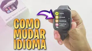 Redmi Watch 3 Active: como MUDAR IDIOMA / Colocar Redmi Watch 3 Active em Português