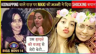 Nikki Tamboli's Mother REACTS To Her Daughter Nikki's Dark Secret