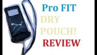 Pro Fit Dry Pouch | 5$ Water Proof Pouch! REVEIW