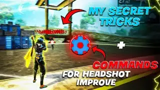 ✅My secret Tricks + 🇧🇷Set-edit Headshots commands / with proof / 