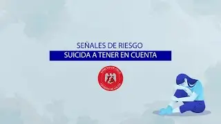 Señales de riesgo suicida | DIVSAL