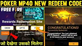 Poker Mp40 Redeem Code Today | Free Fire Redeem Code Today | 2 October Redeem Code Free Fire