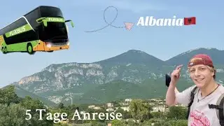 120 Stunden im FlixBus nach Albanien | Wir mussten leiden