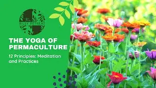 The Yoga of Permaculture