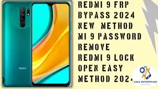 Redmi 9 Frp Bypass 2024 New  method || Mi 9 Password Remove  | redmi 9 lock open Easy method 2024