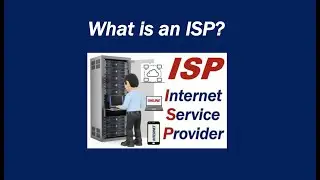 What is an ISP?