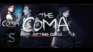 [18+]▶️The Coma: Cutting Class◀️||ЮНЫЙ ПИКАПЕР И ЭКЗАМЕН|| #1
