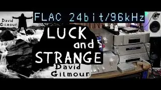David Gilmour. Luck and Strange.2024.hi-res:24/96