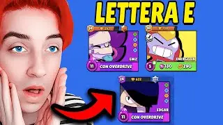 BRAWL STARS MA POSSO USARE SOLO I BRAWLER CHE INIZIANO CON LA LETTERA E!!