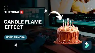 How To Add A Candle & Flame To A Birthday Cake Using Filmora