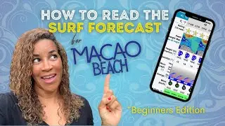 WAVE FORECAST FOR MACAO BEACH: Simple reading for Beginners