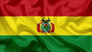 Гимн Боливии / Himno Nacional de Bolivia Canción Patriótica / National anthem of Bolivia