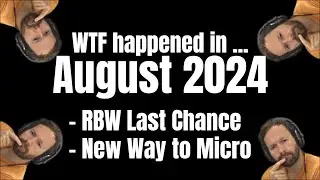 What happened in August 2024: RBW Last Chance Qualifier, New Way of Micro