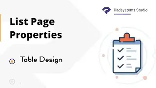Table Design Configuration in List Page Properties  | Low Code |  RadSystems Studio