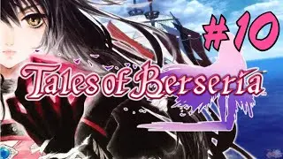 TALES OF BERSERIA Walkthrough | EP. 10 - LADY TERESA