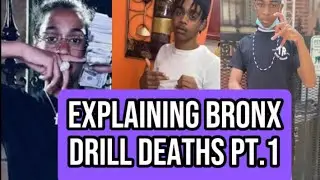 Explaining Bronx drill Deaths Pt.1