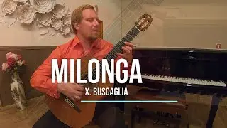 Milonga - J. Buscaglia ТАНГО НА КЛАССИЧЕСКОЙ ГИТАРЕ 