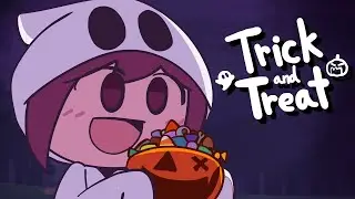 Trick and Treat👻