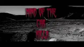 MIND OF THE CAR KILLA