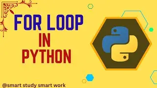 For Loops in Python | Break Continue Pass Statement in Python | Nested Loops in Python