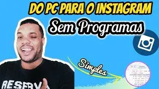 Postar foto no Instagram Pelo PC sem Programa e Extensão 2019