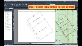 How to Create Parcel from Survey Data in AutoCAD Civil 3D