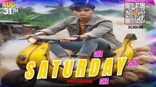 DJ LIVE FUNKOT SATURDAY CERIA WELCOME SEPTEMBER !