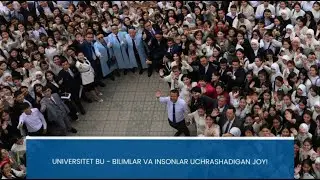 Universitet bu - isonlar va bilimlar uchrashadigan joy!