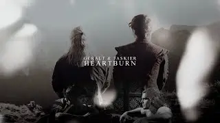 Geralt & Jaskier [Heartburn]