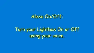 Control Your Lightbox With Your Voice