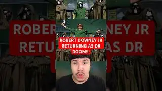 ROBERT DOWNEY JR RETURNING AS DR DOOM!!!!