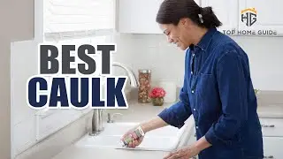 ▶️Caulk: Top 10 Best Caulk For 2020 - [ Buying Guide ]