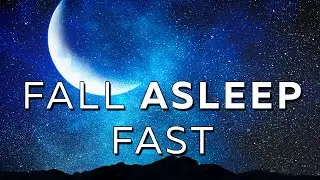 Fall Asleep Fast ★︎ Beat INSOMNIA ★︎ Delta Waves