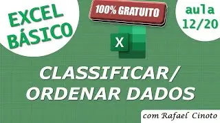Curso básico de Excel gratuito - Classificar / ordenar dados - Parte 12/20