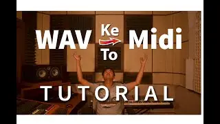 Tutorial #1 - Merubah Audio WAV Ke MIDI