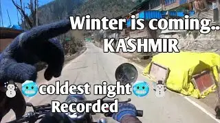 Kashmir records 🥶❄️coldest night❄️🥶 of the season | Riding at Srinagar, Gulmarg & Pahalgam