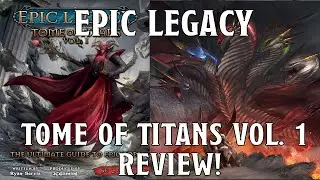 Epic Legacy Tome of Titans Vol. 1 Review | Nerd Immersion