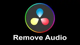 How To Remove Sound From Video In Davinci Resolve 18 (Remove Music, Save Without Sound)