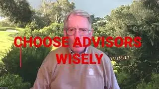 Choose Advisor Wisely