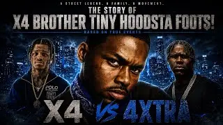 The Story of X4's Brother Tiny Hoodsta Foots, His Beef With 4xtra, Rollin' 40's Reaction Crazy 🔥💣💨💨
