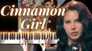 Cinnamon Girl Lana Del Rey - Piano Cover