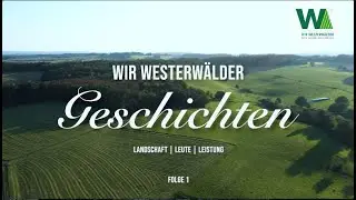 Wir Westerwälder Geschichten, Folge 1