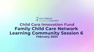 FCCN Learning Community Session 6