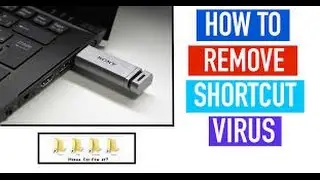how to remove shortcut virus from usb and memory card by using comand
